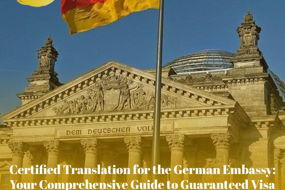 Certified Translation for the German Embassy